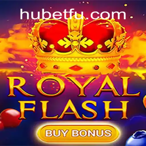 Explorando o Mundo do Jogo RoyalFlashBuyBonus e as Novidades do HU BET